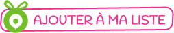 Ajouter à ma liste cadeaux